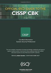 Official (ISC) guide to the CISSP CBK