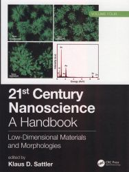 Cover: 21st century nanoscience : a handbook. Volume 4, Low-dimensional materials and morphologies