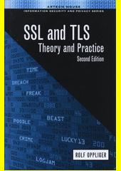 SSL and TLS : theory and practice