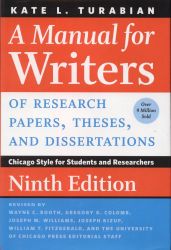 A manual for writers of research papers, theses, and dissertations: Chicago style for students and researchers